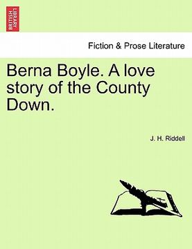 portada berna boyle. a love story of the county down.
