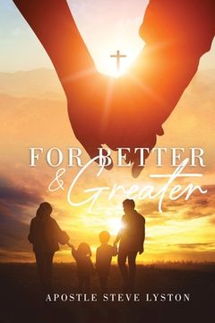 portada For Better and Greater