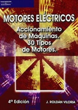 portada Motores Eléctricos. Accionamiento de Máquinas. 30 Tipos de Motores (in Spanish)