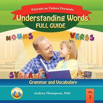 portada Understanding Words Full Guide: Grammar and Vocabulary (en Inglés)