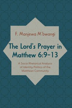 portada The Lord's Prayer in Matthew 6: 9-13 (en Inglés)