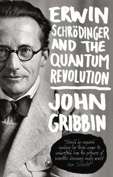 portada Erwin Schrodinger and the Quantum Revolution