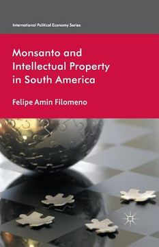 portada Monsanto and Intellectual Property in South America (en Inglés)