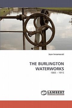 portada the burlington waterworks (in English)