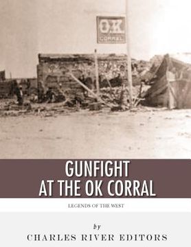 portada Legends of the West: The Gunfight at the O.K. Corral 