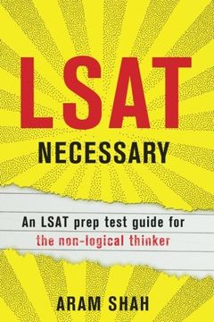 portada LSAT NECESSARY: An LSAT prep test guide for the non-logical thinker