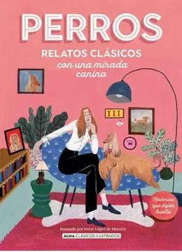 portada Perros. Relatos Clasicos con una Mirada Canina (in Spanish)