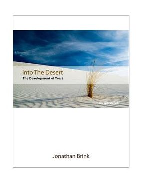 portada Into The Desert: The Development Of Trust (en Inglés)