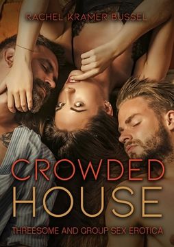 portada Crowded House: Threesome and Group Sex Erotica