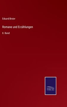 portada Romane und Erzählungen: 8. Band (en Alemán)