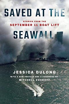 portada Saved at the Seawall: Stories From the September 11 Boat Lift 