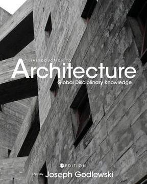 portada Introduction to Architecture: Global Disciplinary Knowledge (en Inglés)