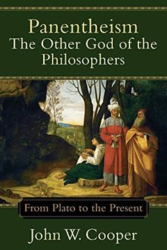 portada Panentheism: The Other god of the Philosophers: From Plato to the Present (en Inglés)