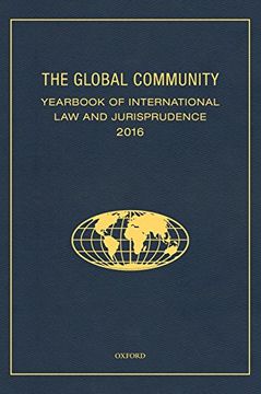 portada The Global Community Yearbook of International law and Jurisprudence 2016 (Global Community: Yearbook of International law & Jurisprudence) (en Inglés)