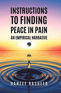 portada Instructions to Finding Peace in Pain: An Empirical Narrative (in English)