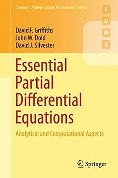 portada Essential Partial Differential Equations: Analytical and Computational Aspects (Springer Undergraduate Mathematics Series)