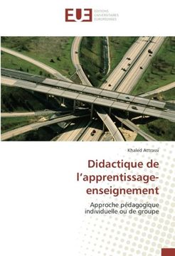 portada Didactique de l’apprentissage-enseignement: Approche pédagogique individuelle ou de groupe (French Edition)