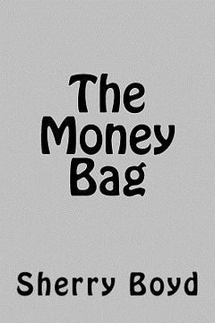 portada The Money Bag (in English)