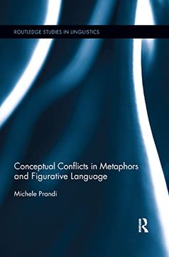 portada Conceptual Conflicts in Metaphors and Figurative Language (Routledge Studies in Linguistics) (en Inglés)