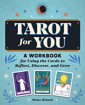portada Tarot for You: A Workbook for Using the Cards to Reflect, Discover, and Grow (en Inglés)
