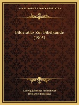 portada Bilderatlas Zur Bibelkunde (1905) (in German)