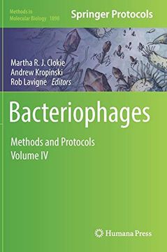 portada Bacteriophages: Methods and Protocols, Volume iv (Methods in Molecular Biology) (en Inglés)