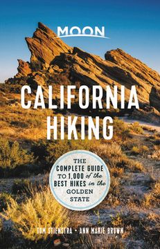 portada Moon California Hiking: The Complete Guide to 1,000 of the Best Hikes in the Golden State (Moon Outdoors) (en Inglés)