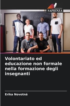 portada Volontariato ed educazione non formale nella formazione degli insegnanti (en Italiano)