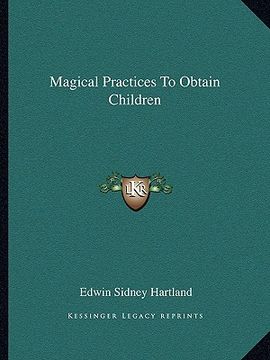 portada magical practices to obtain children (en Inglés)