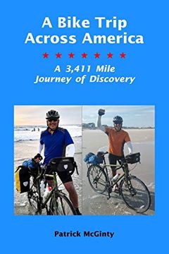 portada A Bike Trip Across America: A 3,411 Mile Journey of Discovery (en Inglés)