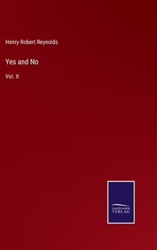 portada Yes and No: Vol. II (en Inglés)