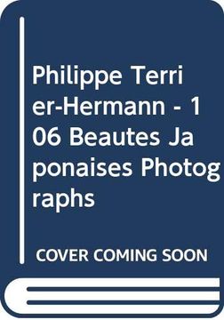 portada Philippe Terrier-Hermann - 106 Beautes Japonaises Photographs