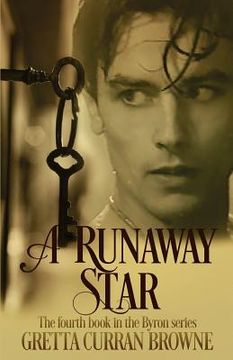 portada A Runaway Star: Book 4 of The LORD BYRON Series