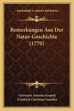 portada Bemerkungen Aus Der Natur-Geschichte (1770) (en Alemán)