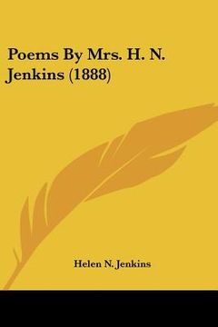 portada poems by mrs. h. n. jenkins (1888) (en Inglés)
