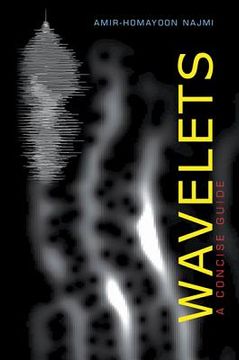 portada Wavelets: A Concise Guide (en Inglés)