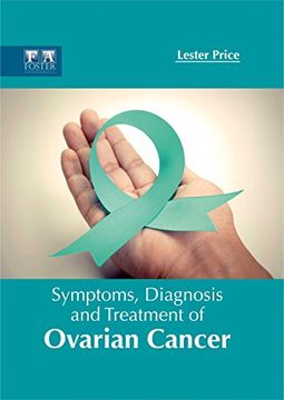 portada Symptoms, Diagnosis and Treatment of Ovarian Cancer