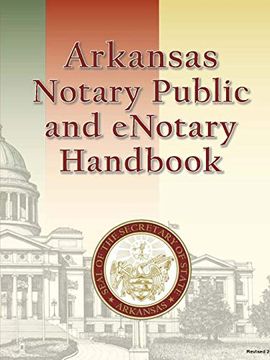 portada Arkansas Notary Public and Enotary Handbook (en Inglés)