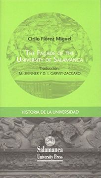 portada The Façade of the University of Salamanca (Colección Historia de la Universidad, 96)