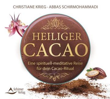 portada Heiliger Cacao: Eine Spirituell-Meditative Reise für Dein Cacao-Ritual (en Alemán)