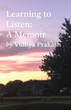 portada Learning to Listen: A Memoir (en Inglés)