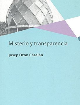portada Misterio y Transparencia (in Spanish)