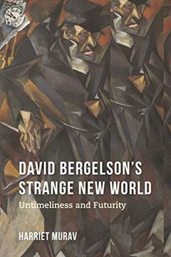 portada David Bergelson's Strange new World: Untimeliness and Futurity (Jews in Eastern Europe) 