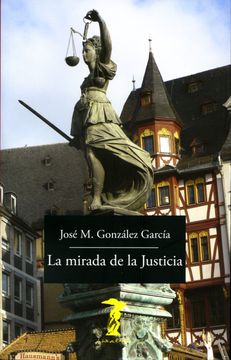 portada La Mirada de la Justicia (in Spanish)