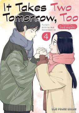 portada It Takes Two Tomorrow, Too Volume 4 (en Inglés)