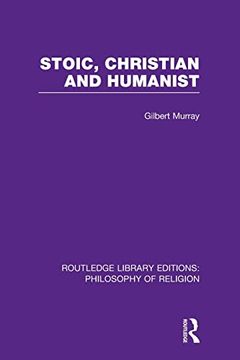portada Stoic, Christian and Humanist (en Inglés)