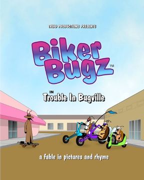 portada Biker Bugz: Trouble In Bugville