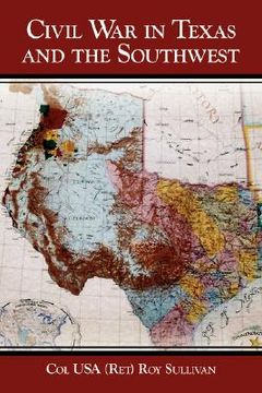 portada civil war in texas and the southwest (en Inglés)