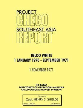 portada project checo southeast asia study: igloo white, january 1970-september 1971
