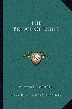 portada the bridge of light (in English)